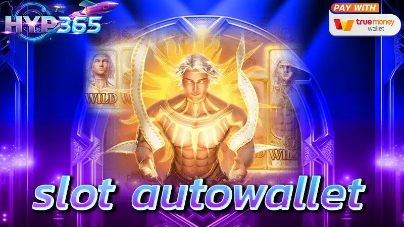 slot autowallet